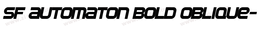 SF Automaton Bold Oblique字体转换
